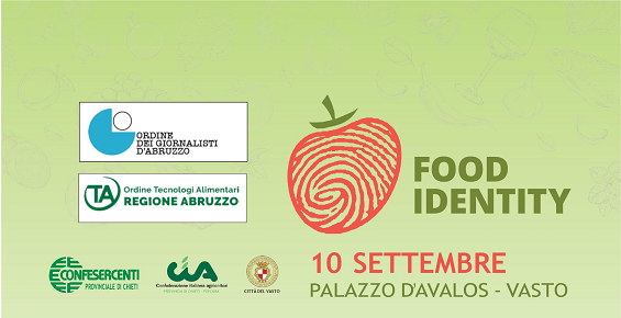 Sabato 10 settembre, a Vasto, corso/convegno per giornalisti e tecnologi alimentari